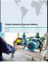 Global Industrial Scanners Market 2017-2021